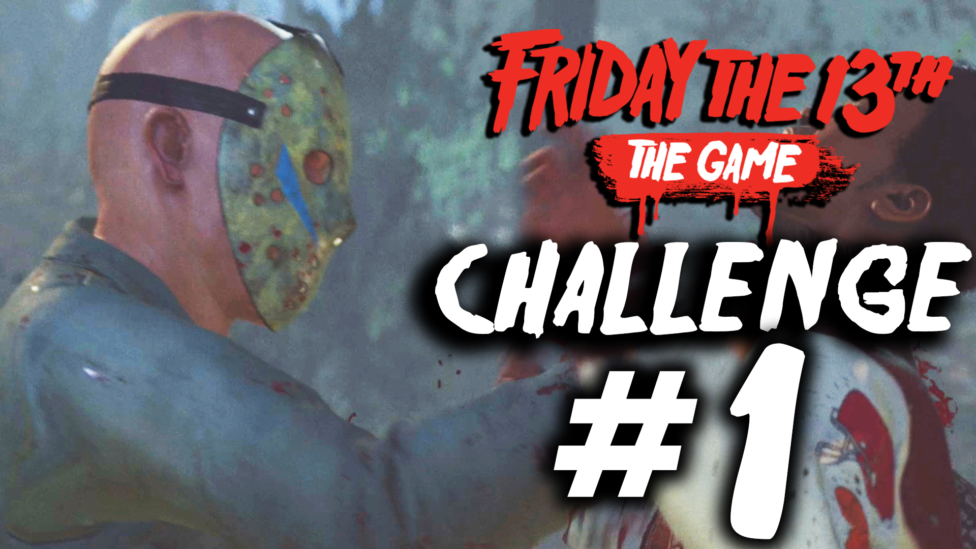 Friday the 13th the game - Gameplay 2.0 - Challenge 5 - Savini