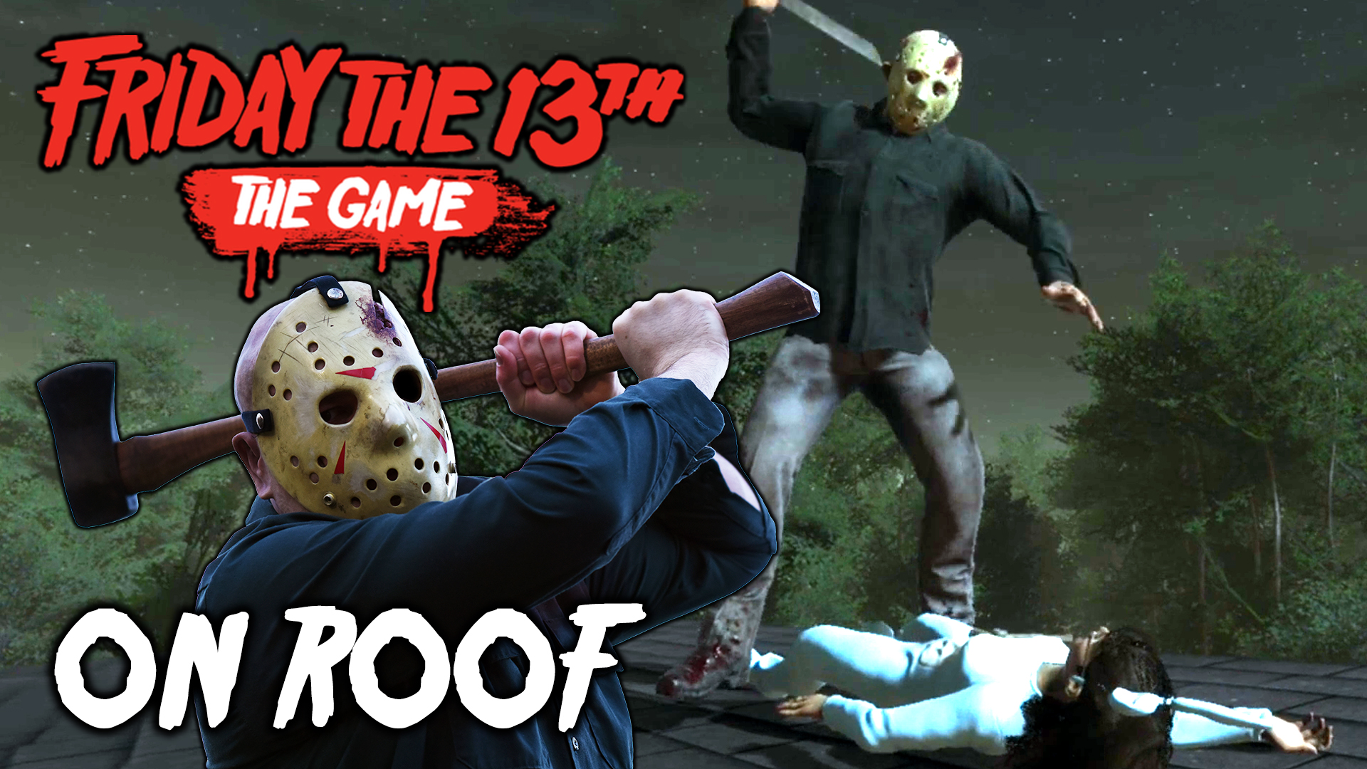 Jason On Roof <br>Friday the 13th: The Game