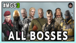MGS3-ALL-BOSSES-FULL-GUIDE-LORD-KAYOSS