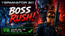 Boss Rush With NO Pipebombs?! Terminator 2D: No Fate